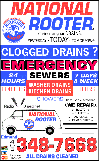 Caring For Your Drains, Yesterday, Today, And Tomorrow,  Clogged Drains? Emergency 24 Hours Sewers 7 Days A Week Toilets Washer Drains Kitchen Drains Tubs Showers Color Camera Inspection We Repair Toilets Faucets Disposals Leaks & Drips Radio Dispatched National Rooter Edmond 348-ROOT(7668)Licensed & Insured